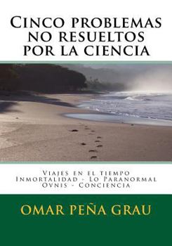 Paperback Cinco problemas no resueltos por la ciencia [Spanish] Book