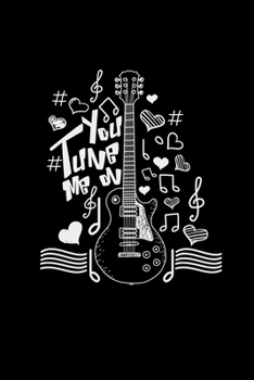 You tune me on: 6x9 Guitar | blank with numbers paper | notebook | notes