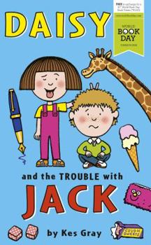 Paperback Daisy and the Trouble With Jack Book
