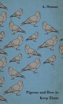 Hardcover Pigeons and How to Keep Them Book