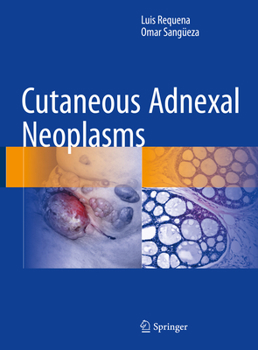 Hardcover Cutaneous Adnexal Neoplasms Book