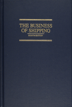 Hardcover The Business of Shipping Book