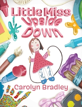 Paperback Little Miss Upside Down Book