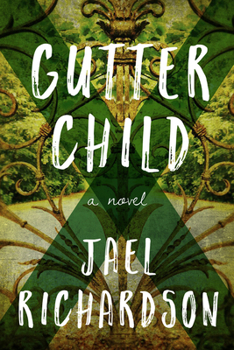 Paperback Gutter Child: A Novel Book