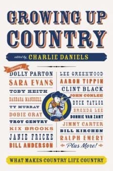 Hardcover Growing Up Country: What Makes Country Life Country Book