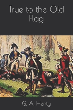 Paperback True to the Old Flag Book