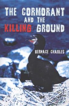Paperback The Cormorant and the Killing Ground Book