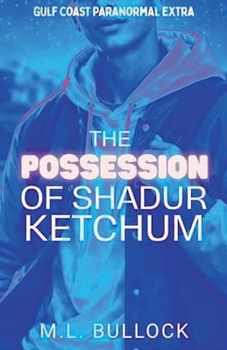 Paperback The Possession of Shadur Ketchum Book