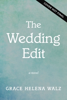 The Wedding Edit: A heartwarming Lowcountry novel