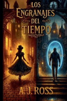 Paperback Los Engranajes del Tiempo [Spanish] Book