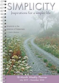 Office Product 2020 Simplicity Inspirations for a Simpler Life 18-Month Weekly Planner: By Sellers Publishing Book