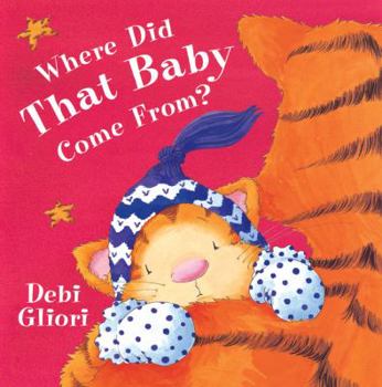 Hardcover Where Did That Baby Come From? Book