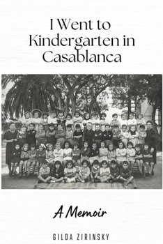 Paperback I went to kindergarten in Casablanca Book