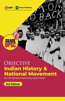 Paperback Objective Indian History & National Movement 3ed (UPSC Civil Services Preliminary Examination) by GKP/Access Book