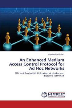 Paperback An Enhanced Medium Access Control Protocol for Ad Hoc Networks Book