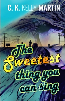 Paperback The Sweetest Thing You Can Sing Book