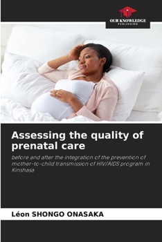 Paperback Assessing the quality of prenatal care Book