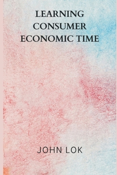 Paperback Learning Consumer Economic Time Book