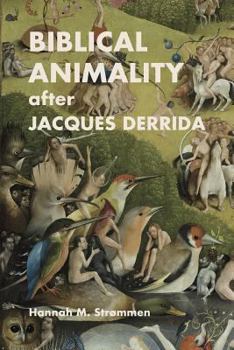 Paperback Biblical Animality after Jacques Derrida Book