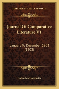 Paperback Journal Of Comparative Literature V1: January To December, 1903 (1903) Book