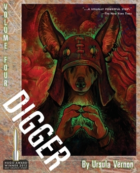 Digger, Volume Four - Book #4 of the Digger