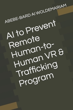 Paperback AI to Prevent Remote Human-to-Human VR & Trafficking Program Book