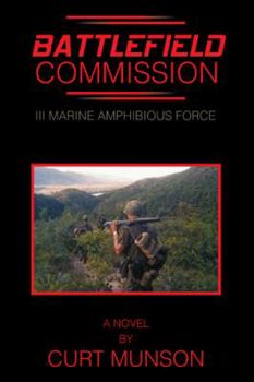 Hardcover Battlefield Commission: III Marine Amphibious Force Book