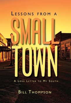 Hardcover Lessons from a Small Town Book