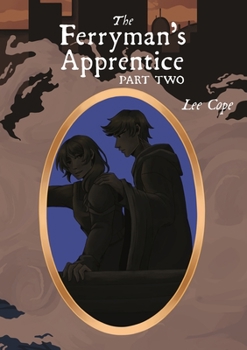 Paperback The Ferryman's Apprentice: Part Two Book