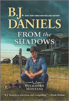 From the Shadows - Book #2 of the Buckhorn, Montana