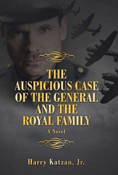 Hardcover The Auspicious Case of the General and the Royal Family Book