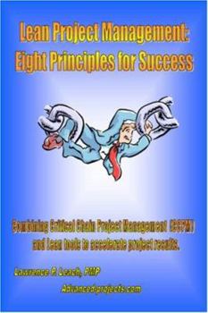Paperback Lean Project Management: Eight Principles For Success Book