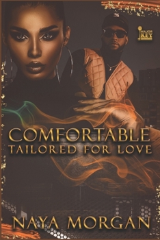 Paperback Comfortable: Tailored For Love Book