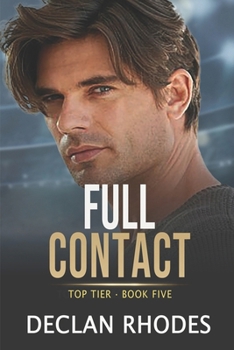 Full Contact: A MM Hockey Romance (Top Tier)