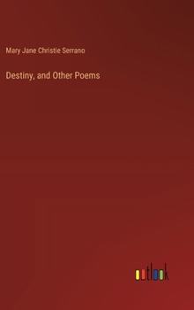 Hardcover Destiny, and Other Poems Book