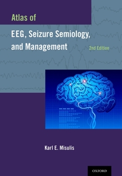 Hardcover Atlas of EEG, Seizure Semiology, and Management Book