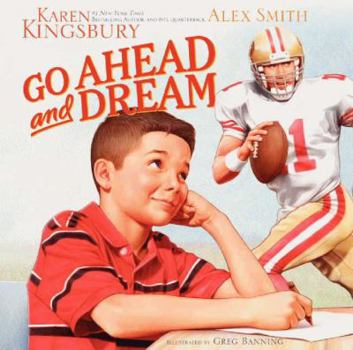 Hardcover Go Ahead and Dream Book