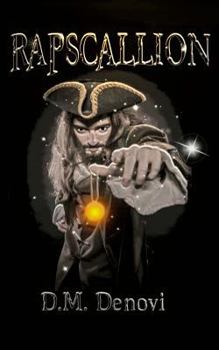 Paperback Rapscallion: Quest for the Shijin Eye Book