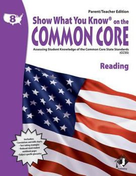 Paperback Swyk on the Common Core Reading Gr 8, Parent/Teacher Edition: Assessing Student Knowledge of the Common Core State Standards Book