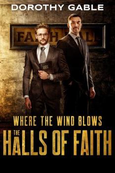 Paperback Where the Wind Blows - The Halls of Faith Book