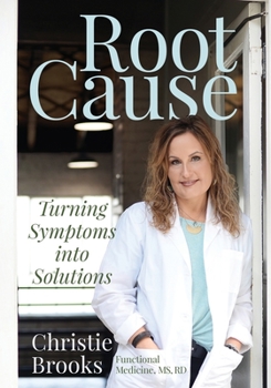 Paperback Root Cause: Turning Symptoms into Solutions Book