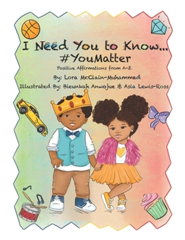 Paperback I Need You To Know...#You Matter Book