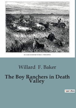 Paperback The Boy Ranchers in Death Valley Book