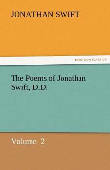 The Poems of Jonathan Swift D.D.; Volume II
