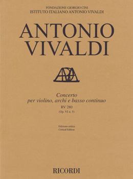 Concerto for Violin, Strings and Basso Continuo - Rv280, Op. 6 No. 5: Critical Edition Score