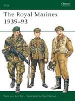 The Royal Marines 1939-93 (Elite) - Book #57 of the Osprey Elite