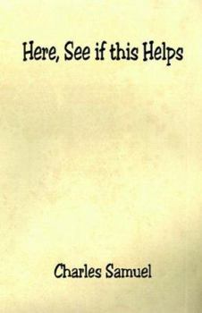 Paperback Here, See if this Helps Book