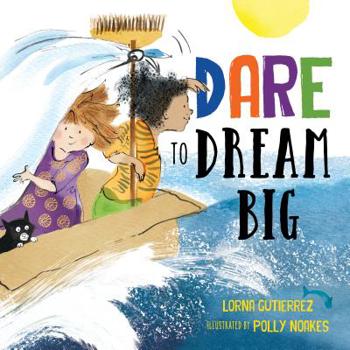 Hardcover Dare to Dream Big Book