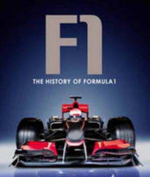 Hardcover The History of Formula 1 (Focus on Midi) Book