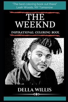 Paperback The Weeknd Inspirational Coloring Book